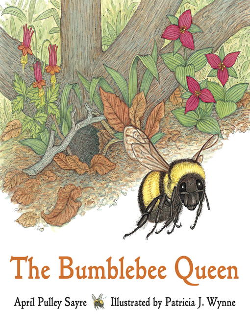 Title details for Bumblebee Queen by April Pulley Sayre - Available